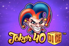 Tragamonedas 
Joker 40 Dice