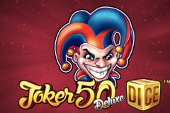 Tragamonedas 
Joker 50 Deluxe Dice