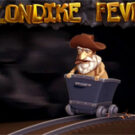 Tragamonedas 
Klondike Fever