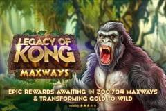 Tragamonedas 
Legacy of Kong Maxways