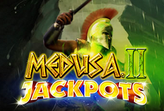 Tragamonedas 
Medusa 2 Jackpots