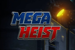 Tragamonedas 
Mega Heist