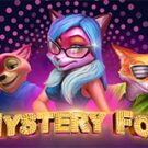 Tragamonedas 
Mystery Fox