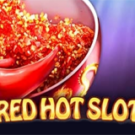 Tragamonedas 
Red Hot Slot