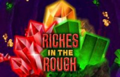 Tragamonedas 
Riches In The Rough