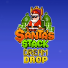 Tragamonedas 
Santa’s Stack Dream Drop