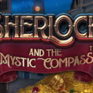 Tragamonedas 
Sherlock and the Mystic Compass