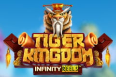 Tragamonedas 
Tiger Kingdom Infinity Reels