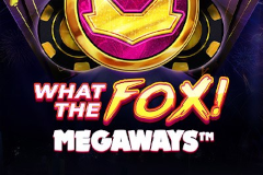 Tragamonedas 
What the Fox! Megaways