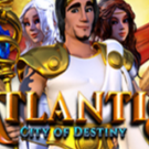 Tragaperras 
Atlantis: City of Destiny