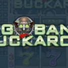 Tragaperras 
Big Bang Buckaroo