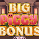 Tragaperras 
Big Piggy Bonus