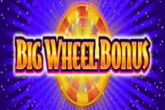 Tragaperras 
Big Wheel Bonus