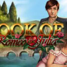 Tragaperras 
Book of Romeo & Julia