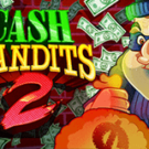 Tragaperras 
Cash Bandits 2