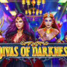 Tragaperras 
Divas of Darkness