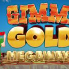 Tragaperras 
Gimme Gold Megaways