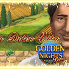 Tragaperras 
La Dolce Vita Golden Nights Bonus