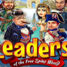 Tragaperras 
Leaders of the Free Spins World