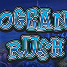 Tragaperras 
Ocean Rush