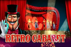 Tragaperras 
Retro Cabaret