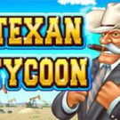 Tragaperras 
Texan Tycoon