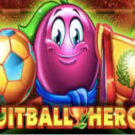 Tragaperras 
Fruitball Heroes