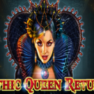 Tragaperras 
Gothic Queen Returns