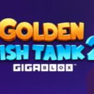 Tragamonedas 
Golden Fish Tank 2 Gigablox