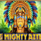 Tragaperras 
The Mighty Aztecs
