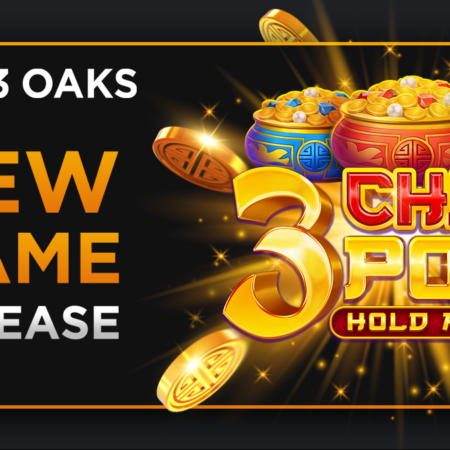 3 Oaks Gaming lanza 3 China Pots: Hold and Win