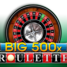 Big 500x Roulette — Juega 100% gratis en modo demo