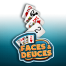 Faces and Deuces — Juega 100% gratis en modo demo