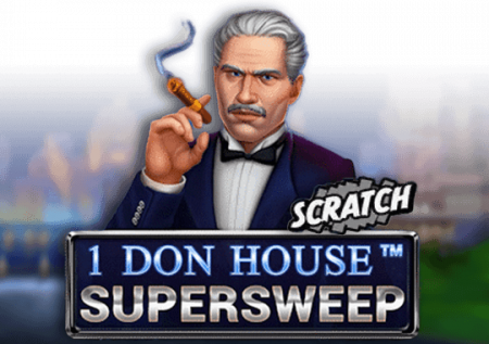 1 Don House Supersweep Scrach — Juega 100% gratis en modo demo