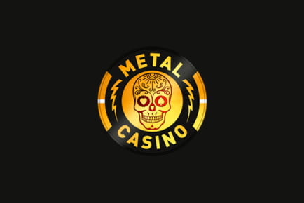 Metal Casino Online