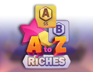 A to Z Riches