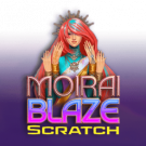 Moirai Blaze Scratch — Juega 100% gratis en modo demo