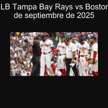MLB Prediction Tampa Bay Rays vs Boston Red Sox September 21, 2025