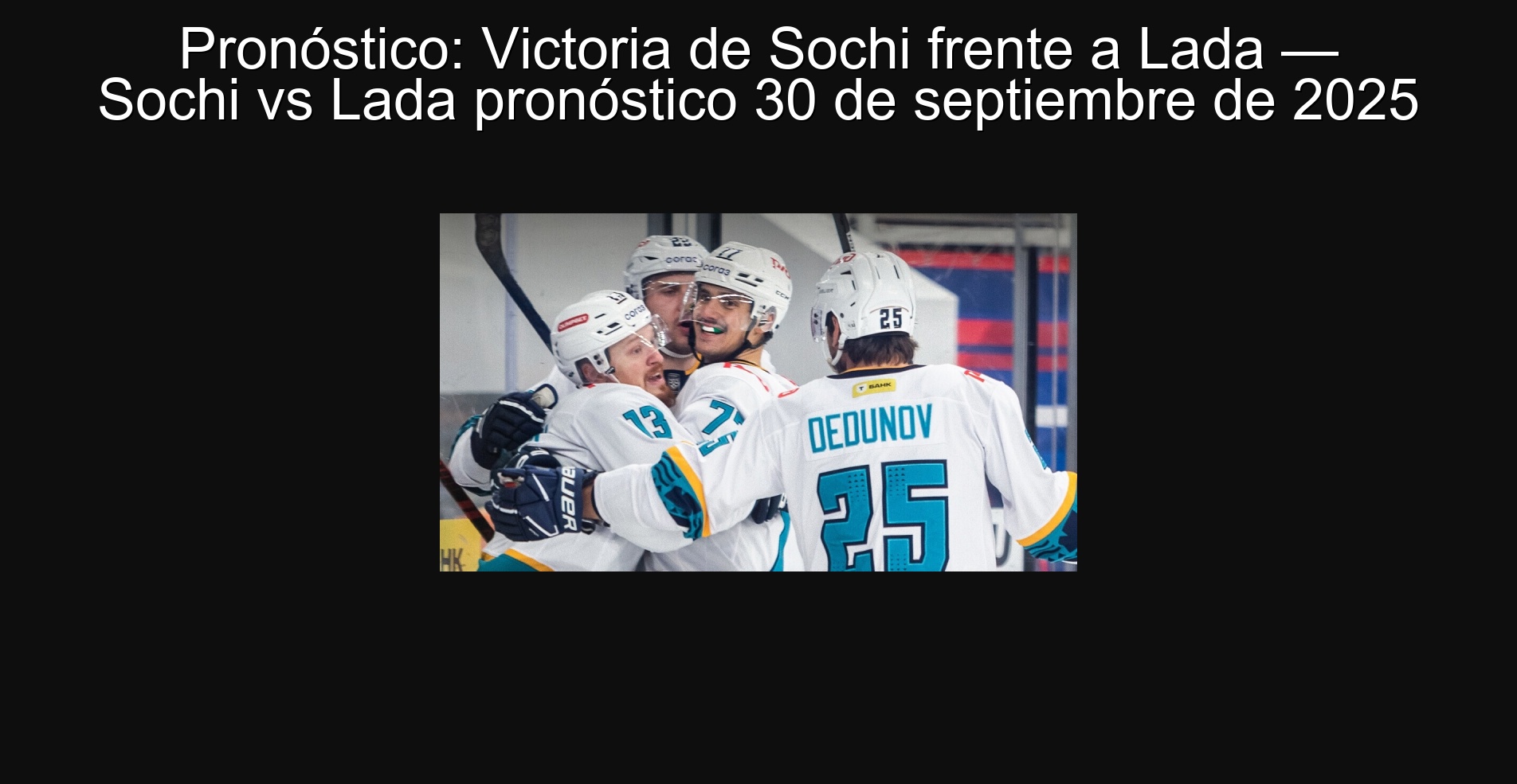 Pronóstico: Victoria de Sochi frente a Lada — Sochi vs Lada pronóstico 30 de septiembre de 2025