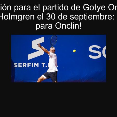 Prediction for the Gotye Onclin Vs. August Holmgren on September 30: Victory for Oclin!