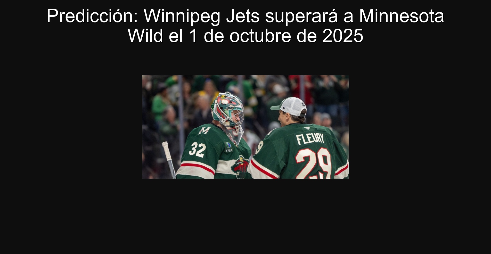 Predicción: Winnipeg Jets superará a Minnesota Wild el 1 de octubre de 2025