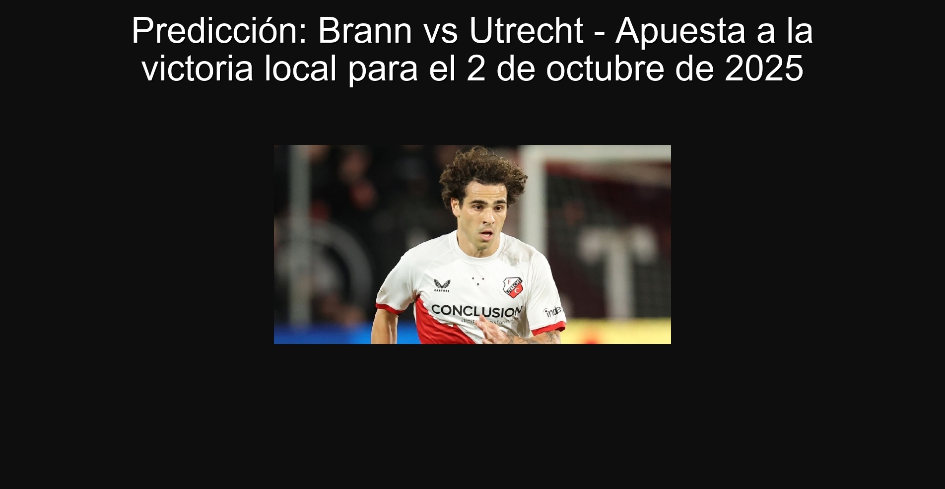 Predicción: Brann vs Utrecht - Apuesta a la victoria local para el 2 de octubre de 2025