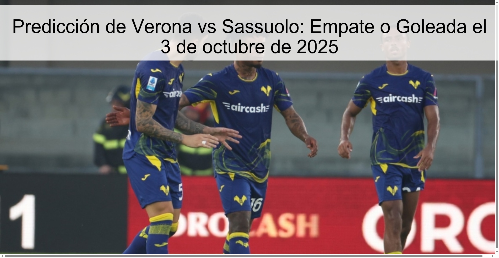 Predicción de Verona vs Sassuolo: Empate o Goleada el 3 de octubre de 2025