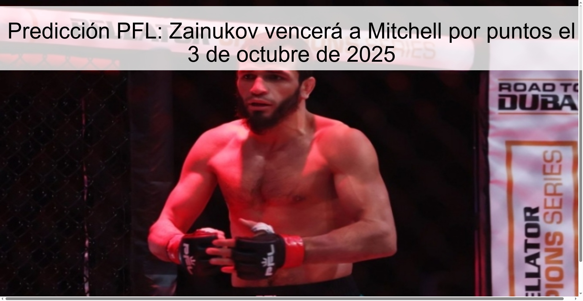 Predicción PFL: Zainukov vencerá a Mitchell por puntos el 3 de octubre de 2025
