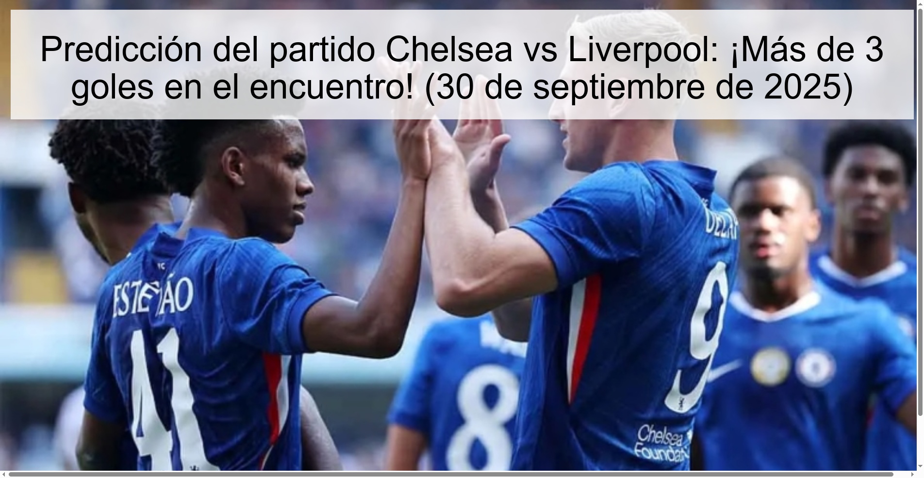 Predicción del partido Chelsea vs Liverpool: ¡Más de 3 goles en el encuentro! (30 de septiembre de 2025)