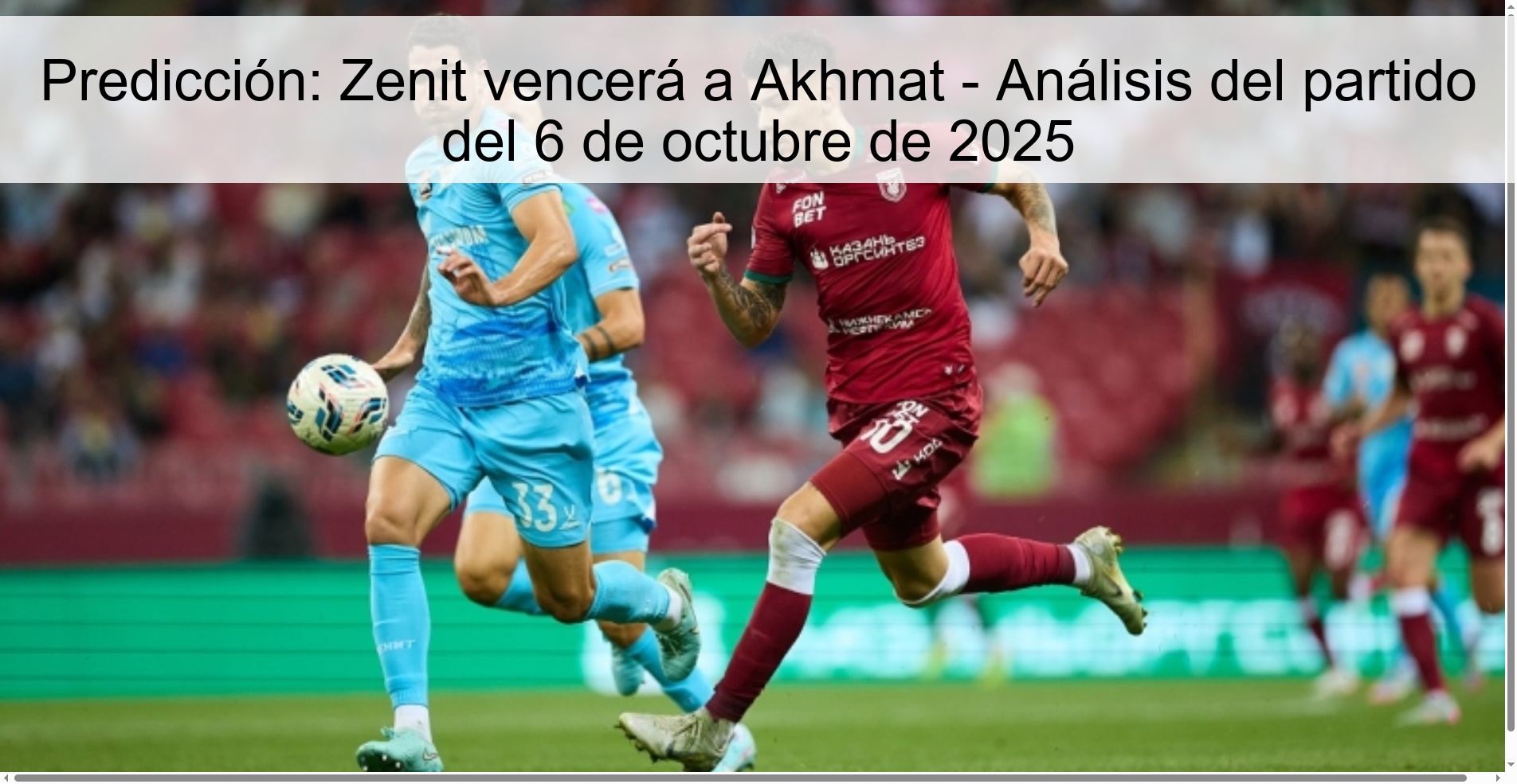 Predicción: Zenit vencerá a Akhmat - Análisis del partido del 6 de octubre de 2025