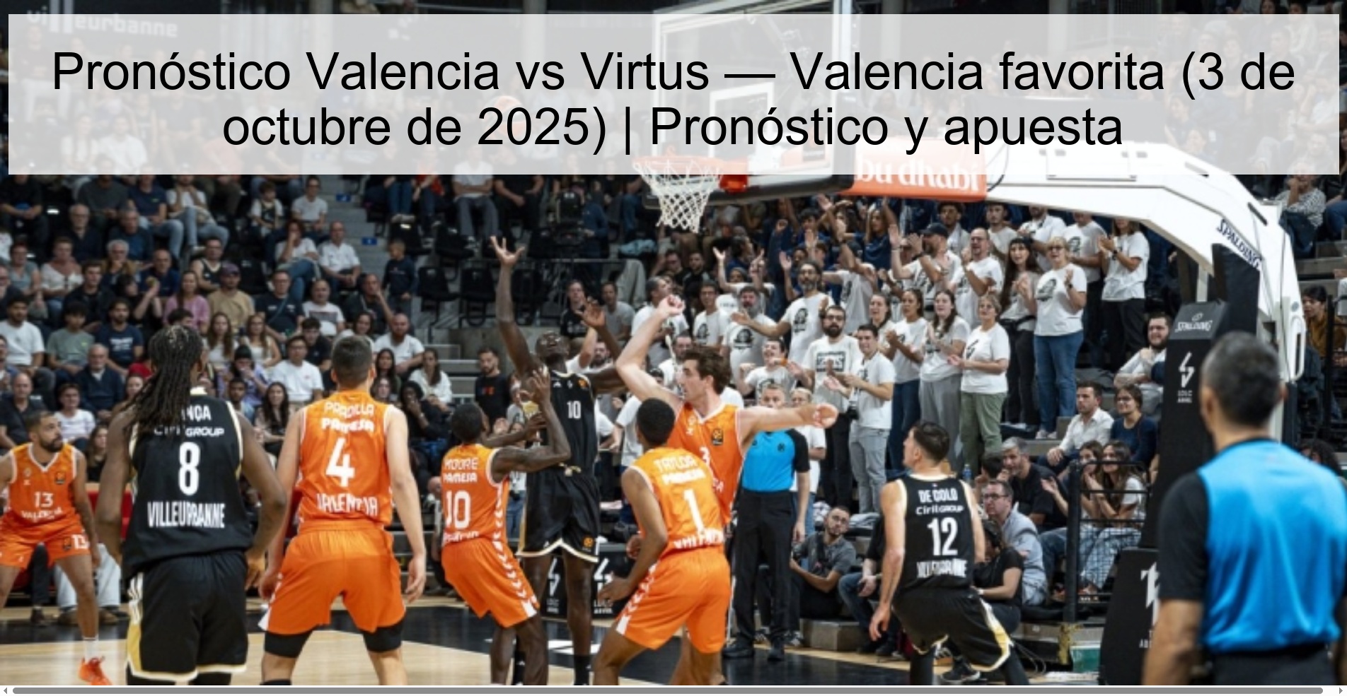 Pronóstico Valencia vs Virtus — Valencia favorita (3 de octubre de 2025) | Pronóstico y apuesta