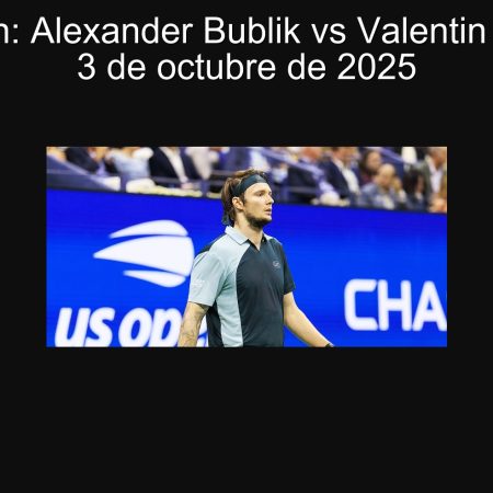 Prediction: Alexander Bublik vs Valentin Vacherot, October 3, 2025