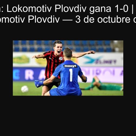 Prediction: Lokomotiv Plovdiv wins 1-0 | SEPTEMVRI vs Lokomotiv Plovdiv – October 3, 2025
