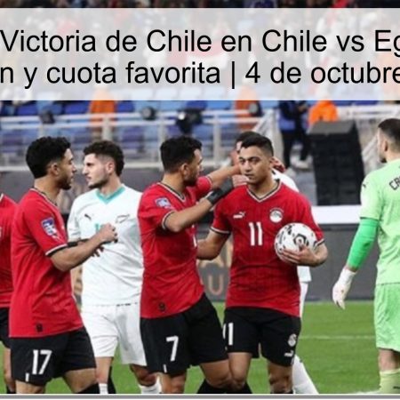 Forecast: Victoria of Chile in Chile vs Egypt U20 – Prediction and Favorite Fee | October 4, 2025